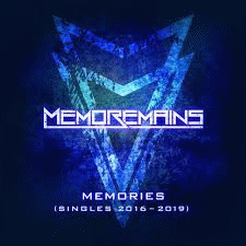 Memoremains : Memories (Singles 2016 - 2019)